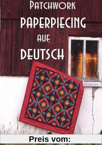 Patchwork, Paper Piecing auf Deutsch